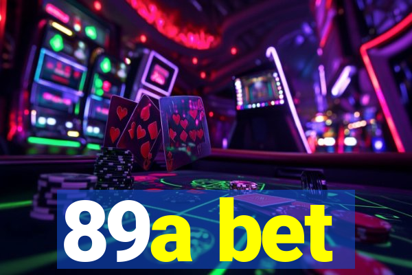 89a bet